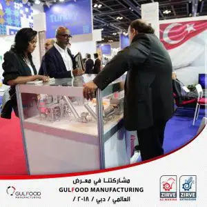 zirve in the world's biggest food industries fairs dubai manufacturing 2018