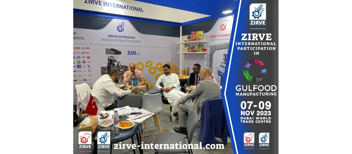 zirve international-Итоги нашего участия в выставке GULFOOD MANUFACTURING в  Дубае 2023